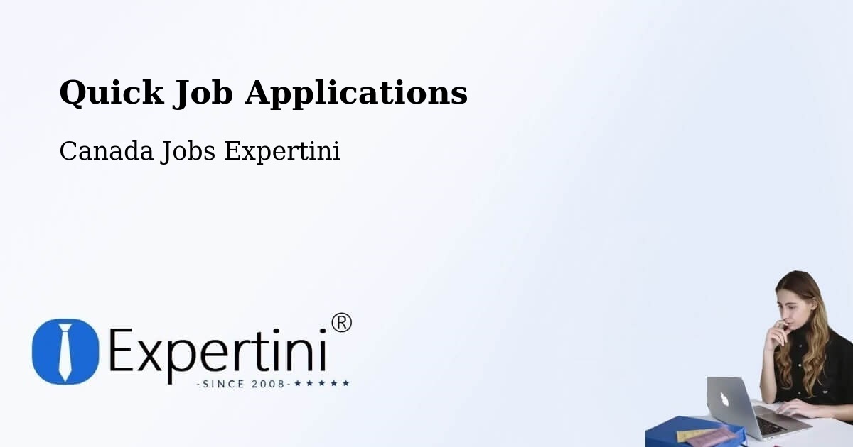 Quick Apply Feature – Swift Current - Canada Jobs Expertini